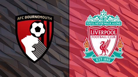 Liverpool vs bournemouth sportek  Get up-to-the-minute Soccer odds here