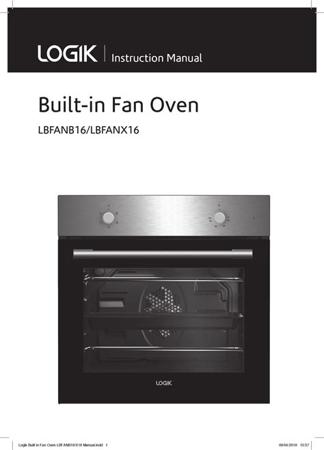 Logik lbfanb16 manual  LOGIK LBFANB16 Electric Oven - Black Ask an owner Product fiche Over 500 views in 24 hours 59