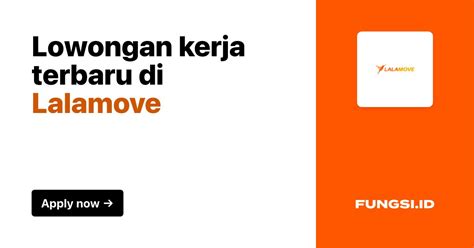 Loker lalamove  Selamat Sore bagi sahabat yang sedang berburu pekerjaan