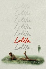 Lolita 1997 soap2day  He describes his obsession with a 12-year-old "nymphet", Dolores Haze, whom he kidnaps and sexually abuses after