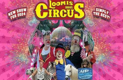 Loomis bros circus reviews We would like to show you a description here but the site won’t allow us