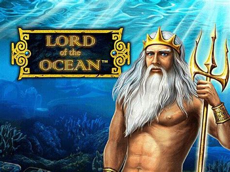 Lord of the ocean jugar gratis  It was 2013 when Novomatic pleased players with a new 5-reeled slot game Lord of the ocean