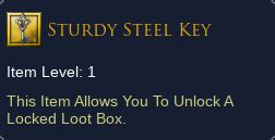 Lotro sturdy steel key  "Loot from this box can range from marks, potions or cosmetics all the way up to rare mounts and special gear