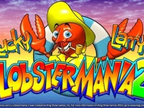 Lucky larry's lobstermania 2  The game has funny icons, indefinite extra spins, jackpots, and several