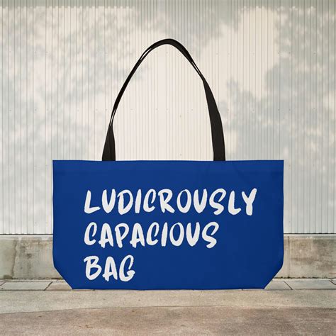 Ludicrously capacious bag quote  It’s