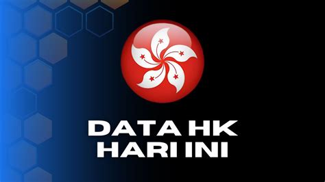 Lurah hk hari ini Data pengeluaran hk 6D tahun 2023 terbaru versi 6D kami update setiap hari setiap hasil result jam 11 malam