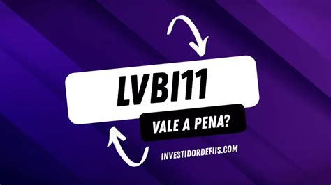 Lvbi11 vale a pena O Fundo de Investimento Imobiliário - VBI Logístico, negociado com ticker LVBI11, parte para mais um emissão