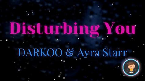 Lyrics darkoo x @ayrastarrofficial disturbing 68 MB 2,782,820