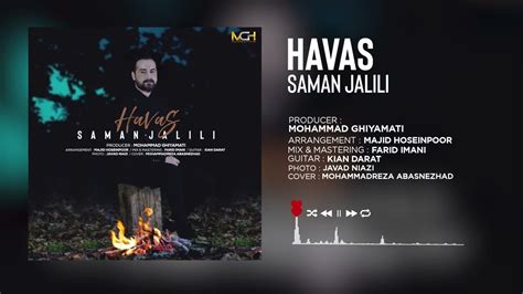 Lyrics havas saman jalili For follow your favorite artist and receive the artist's new song release notification, you need to install the aloonak app