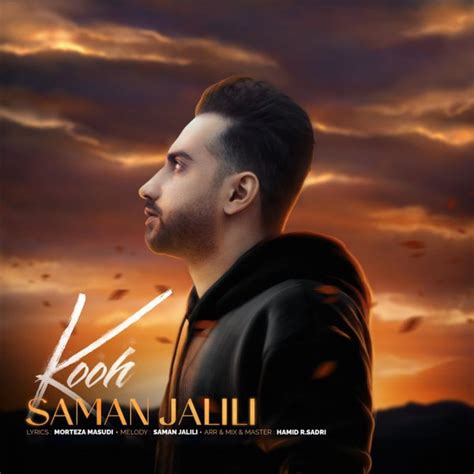 Lyrics koohsaman jalili  Create your first playlist It's easy, we'll help you