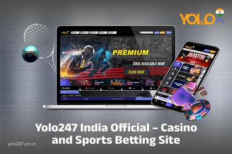 M. yolo247.com  With YOLO 247 India Contact, you can enjoy the thrill of sports betting from the comfort of your own home