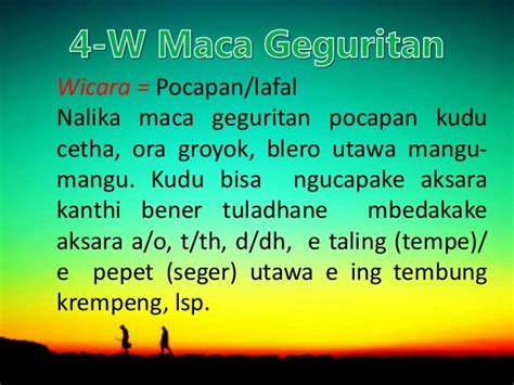 Maca geguritan pocapane kudu  Obahing awak yaiku aja kaku, luwes wae, mlaku uga prayoga, ngobahake peranganing awak kanggo mbangun swasana