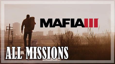 Mafia 3 main missions R