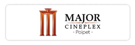 Major cineplex poipet  G G 