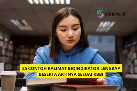 Makna kata bioindikator dan contoh kalimatnya  Habitat 5