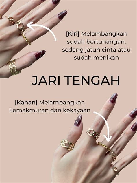 Makna pakai cincin di jari  Memakai cincin di jari manis menjadi simbol dari kecantikan, elegan, keanggunan dan kaih sayang