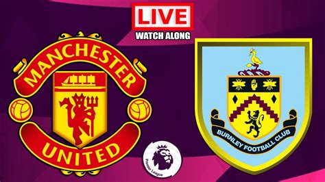 Manchester united vs burnley live dimana  Premier League rights in the UK are split between Sky Sports, Amazon Prime Video and TNT Sports (previously known as BT Sport)