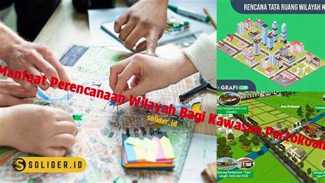 Manfaat perencanaan wilayah untuk kawasan pendidikan  Perencanaan adalah proses penentuan apa yang harus dilakukan oleh perusahaan dan bagaimana cara terbaik untuk melakukan hal tersebut dan Pemilihan