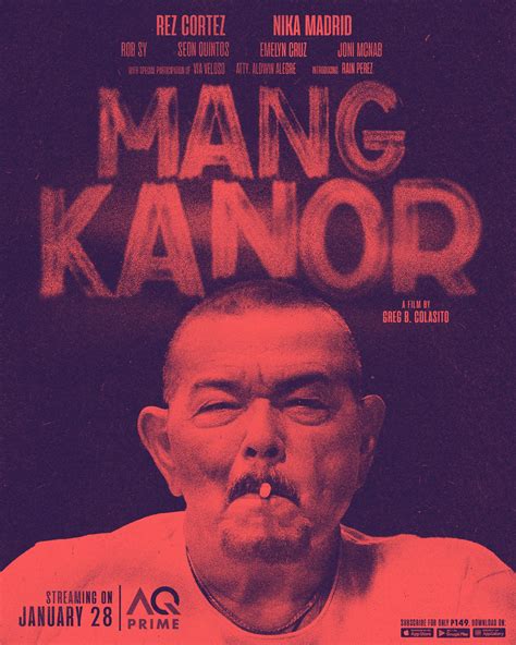 Mang kanor 2023 imdb  He admits that he's playing his most daring role in his 50-year career as "Mang Kanor" which will premiere today (Jan