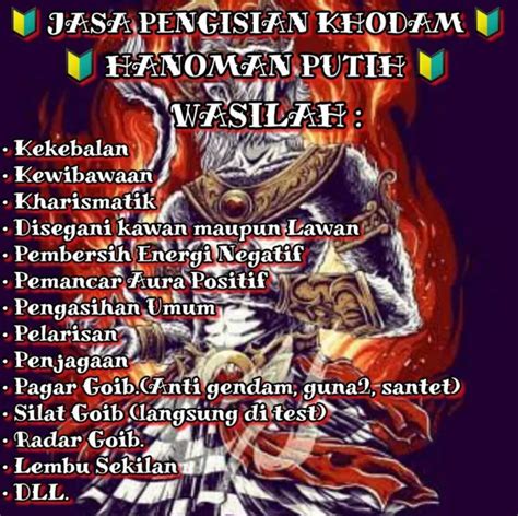 Mantra khodam hanoman putih Khodam macan putih didapatkan Prabu Siliwangi setelah mengalahkan sosok macan putih yang memiliki energi spiritual tinggi