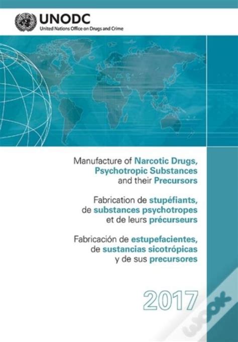 https://ts2.mm.bing.net/th?q=2024%20Manufacture%20of%20Narcotic%20Drugs,%20Psychotropic%20Substances%20and%20Their%20Precursors|United%20Nations