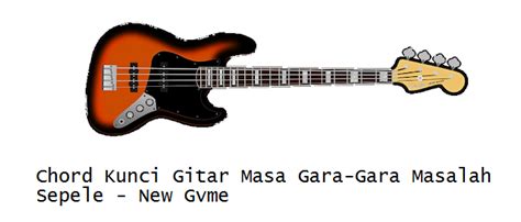 Masa gara gara masalah sepele chord com