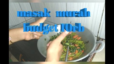 Masak budget 10rb 9 250+ terjual