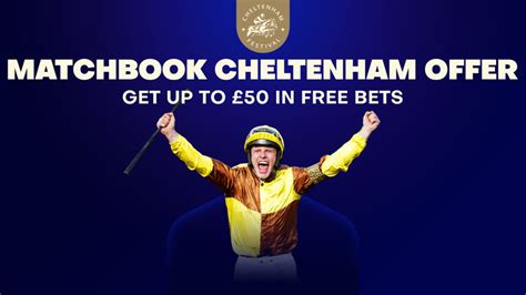 Matchbook cheltenham offers 8) or greater, to be credited with 3x £10 Free Bets: 1 x £10 Horse Racing, 1 x £10 Free Bet Builder and 1 x £10 Football