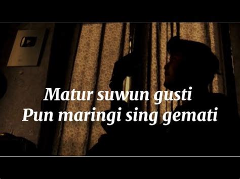 Matur nuwun gusti pun maringi sing gemati  maringi bukti