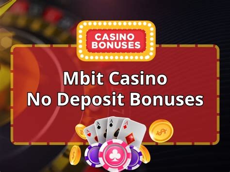 2024 Mbit casino no deposit bonus codes 2023 - battery77.ru