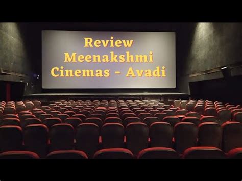Meenakshi cinemas avadi, tamil nadu 8 KM