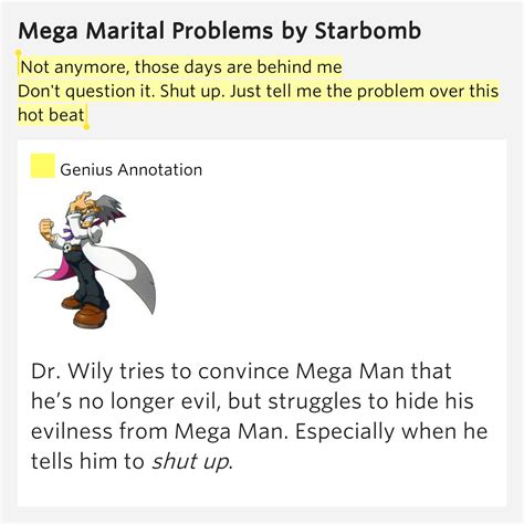 Mega marital problems lyrics Why do people bother with making songs with lyrics anymore?, the words ´´I am megaman zero and Im here to plow your wife´´ have been sung, and literally no combination of words will ever top it