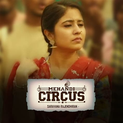 Mehandi circus movie download tamilrockers 3 2 h 1 min 2019