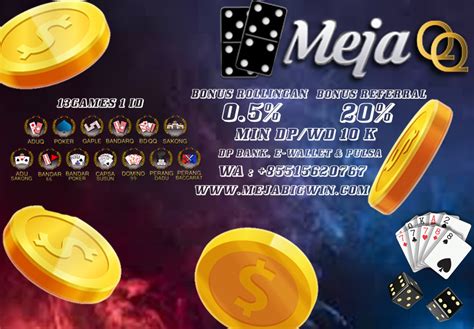 Mejabigwin 5% dan REFFERAL 10% + 10% extra refferal Kami tunggu kedatangan anda di situs kami bosku Contct info : WA : +85515620767 Line : Mejaqq_official TELEGRAM : +85515620767 #