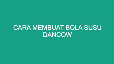 Membuat bola susu  2