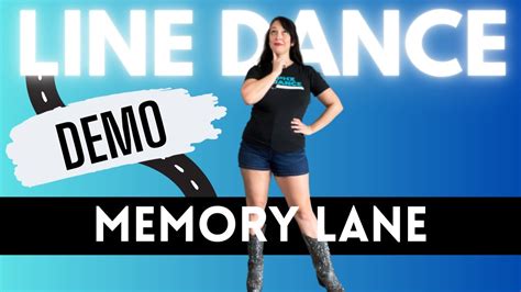 Memory lane line dance step sheet  Contact - Email: christinec48@hotmail