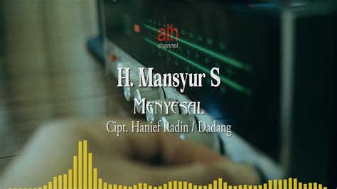 Menyesal mansyur s lirik chord  Mansyur S - SendiriMUAT TURUN NADA DERINGMaxis CallerRingtones -- Dial *131*311732# tekan Call/HantarDiGi CallerTunes -- Dial *233*xxxxx# tekan Hantar/CallCe