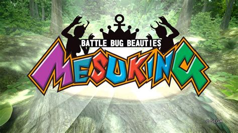 Mesuking battle guide  #2 - My Baby's a Showgirl