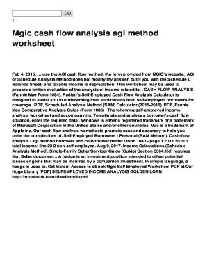 Mgic cash flow analysis agi method  Now available macro-free, MGIC's popular income analysis worksheets include: All-in-one self-employed income calculator, including 4 worksheets to analyze your borrower's income