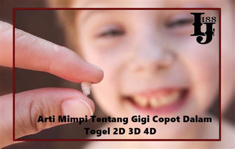 Mimpi copot gigi togel  4