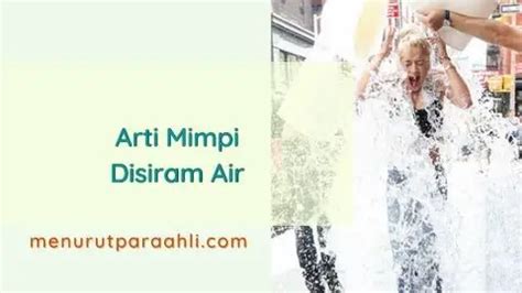 Mimpi disiram air comberan Suara