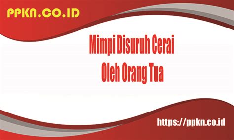 Mimpi disuruh cerai oleh orang tua  Orang-orang zaman dulu percaya bahwa mimpi dikencingi kucing ada hubungannya dengan dunia supranatural