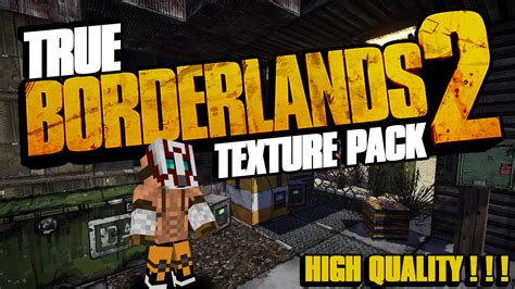 Minecraft borderlands texture pack  471k 105