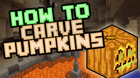 Minecraft how to make carved pumpkin  Also