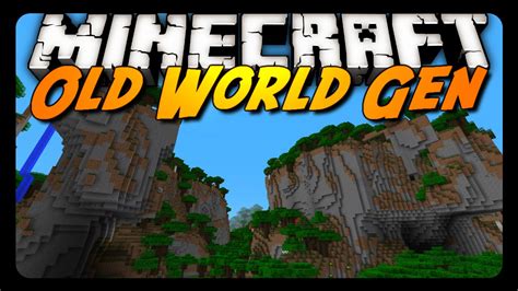 Minecraft old world generation mod 3, see Custom