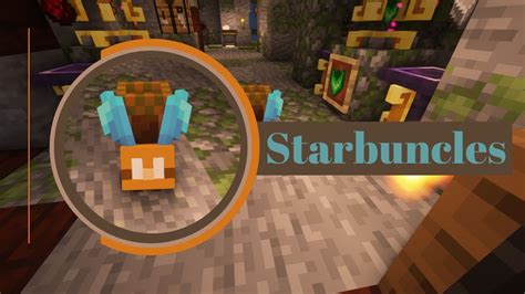 Minecraft starbuncle  I am very new to this mod so anything to point me in the right direction helps