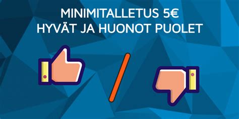 Minimitalletus 5  Murtolukukertoimet ilmoitetaan 10/1, 5/2 jne, niiden avulla voit helposti laskea kuinka paljon voit voittaa