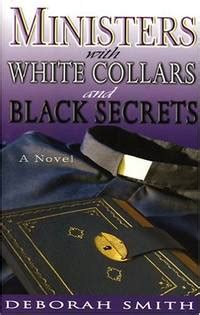 https://ts2.mm.bing.net/th?q=2024%20Ministers%20with%20White%20Collars%20and%20Black%20Secrets:%20A%20Novel|Deborah%20Smith