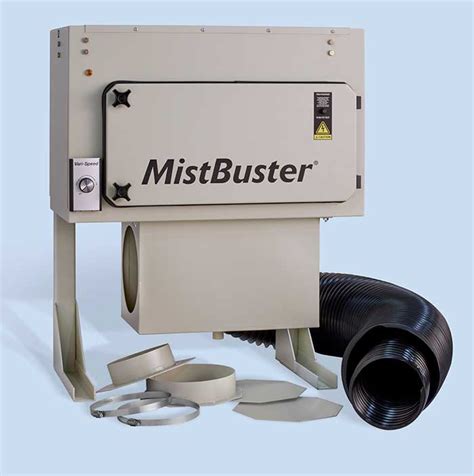 Mistbuster 500 parts  An electrostatic precipitation air cleaning system for the source collection and removal of smoke, mist and metal particle contaminants produced from machine tool coolant fluids