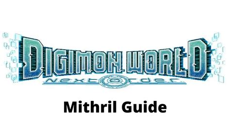 Mithril digimon world next order  Editor's note: Please note that this special move's description was not translated nor created by a Grindosaur's team member but directly taken from the game itself